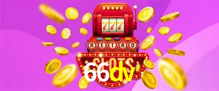 Descubra o Mundo do Cassino Online com 66dv